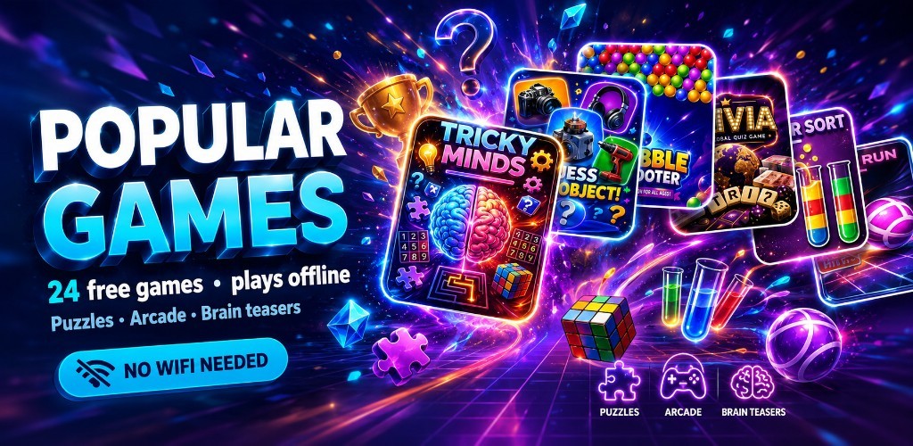 Popular Games — 24 free offline puzzles, arcade games, and brain teasers